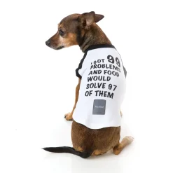 99 Problems Dog T-Shirt